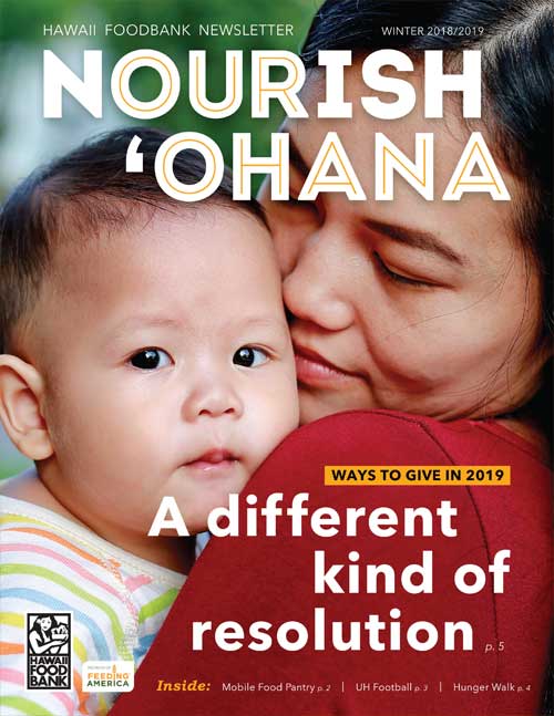 Hawai‘i Foodbank Nourish ‘Ohana Spring 2025 newsletter cover highlighting community partnerships