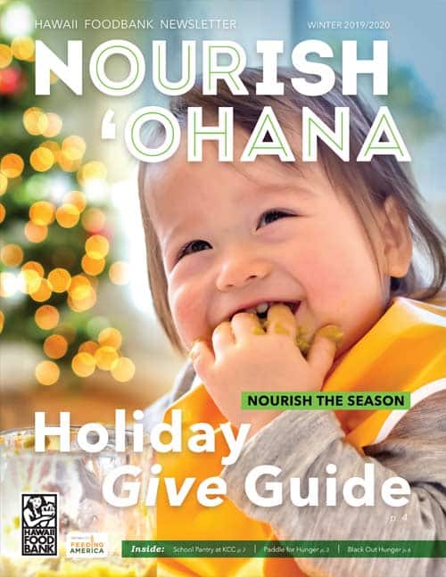 Hawai‘i Foodbank Nourish ‘Ohana Spring 2025 newsletter cover highlighting community partnerships